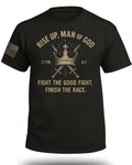Steh Auf, Mann Gottes T-Shirt