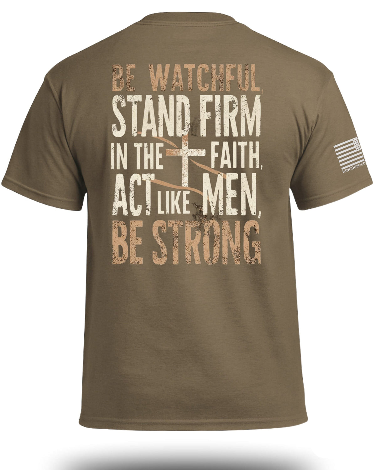 Be Watchful Stand Firm T-Shirt