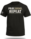 PRAY. GRIND. REPEAT T-Shirt