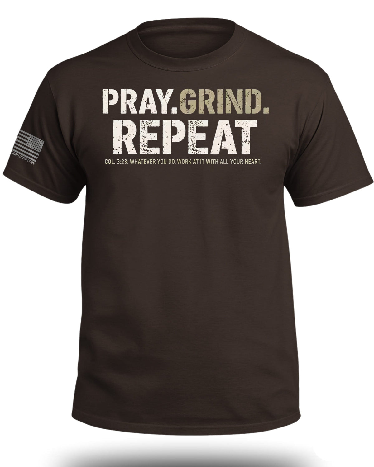 PRAY. GRIND. REPEAT T-Shirt