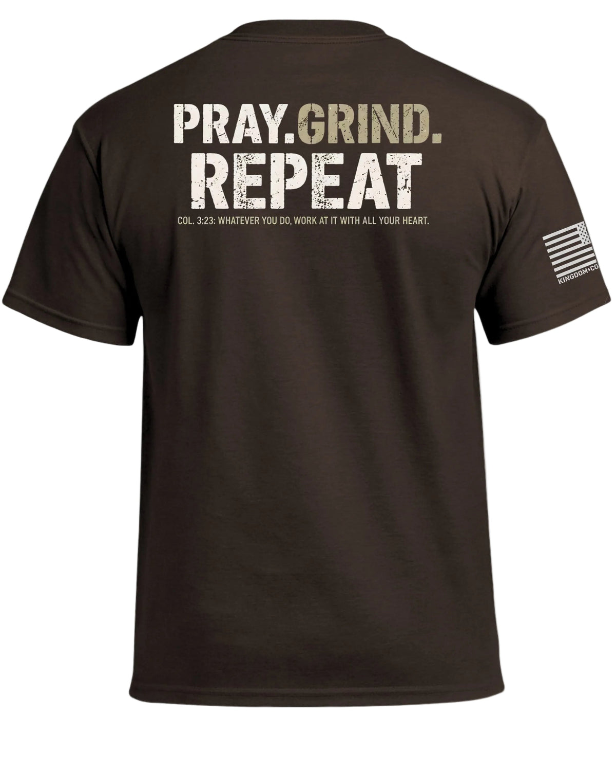PRAY. GRIND. REPEAT T-Shirt