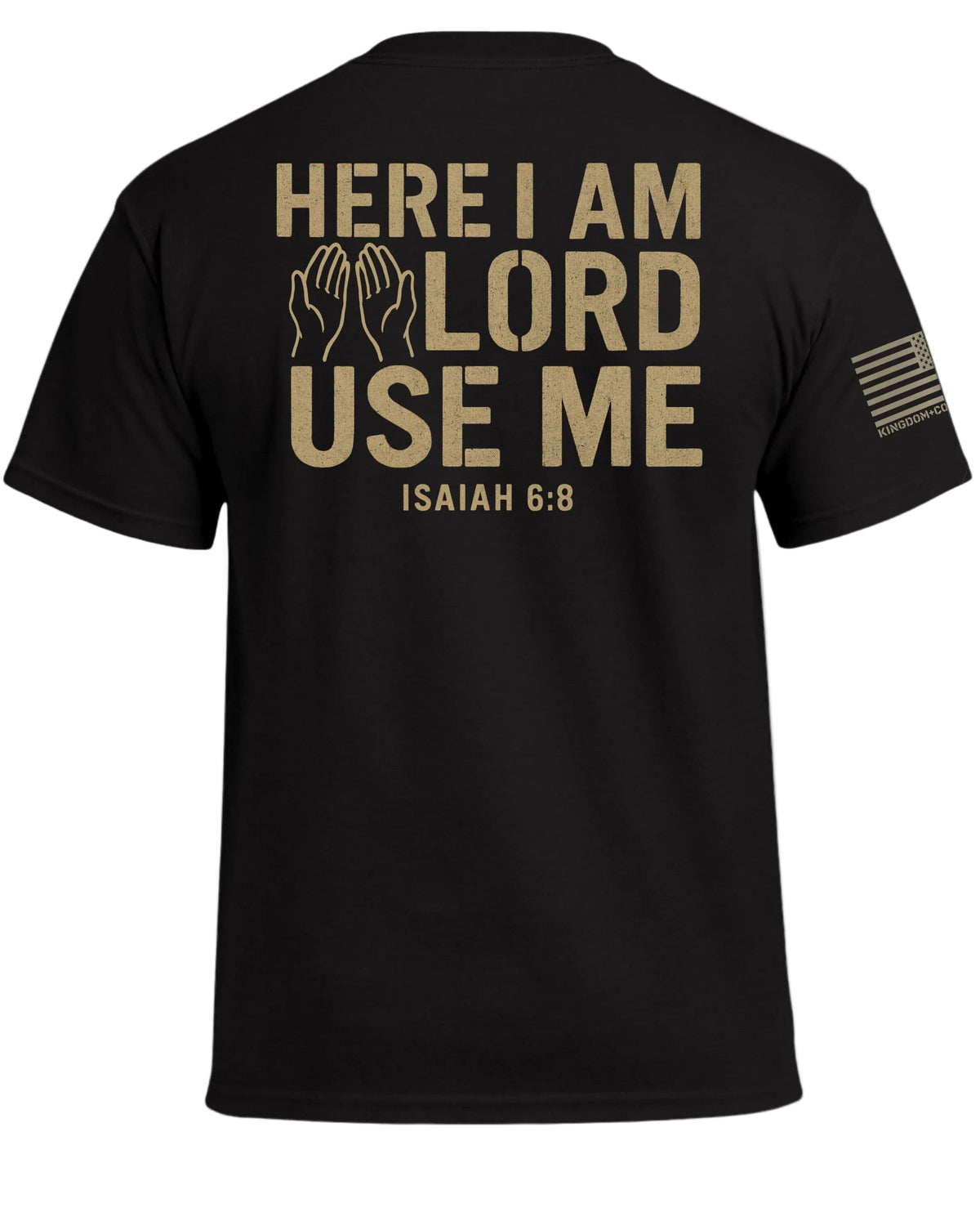 Hier bin ich, Herr, gebrauche mich T-Shirt