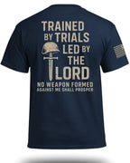 Trained By Trials Led By The Lord T-Shirt