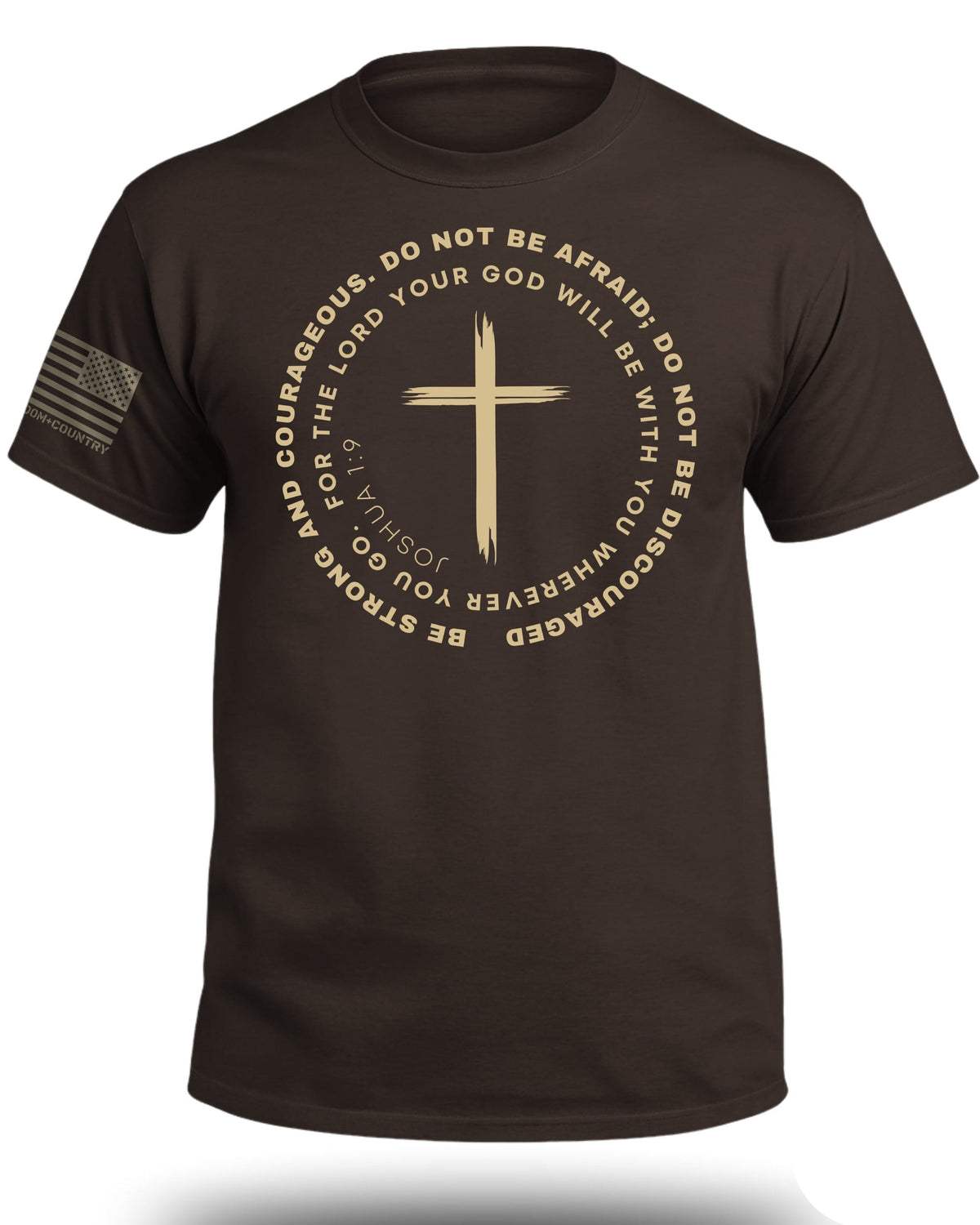 Do Not Be Afraid Joshua 1:9 T-Shirt