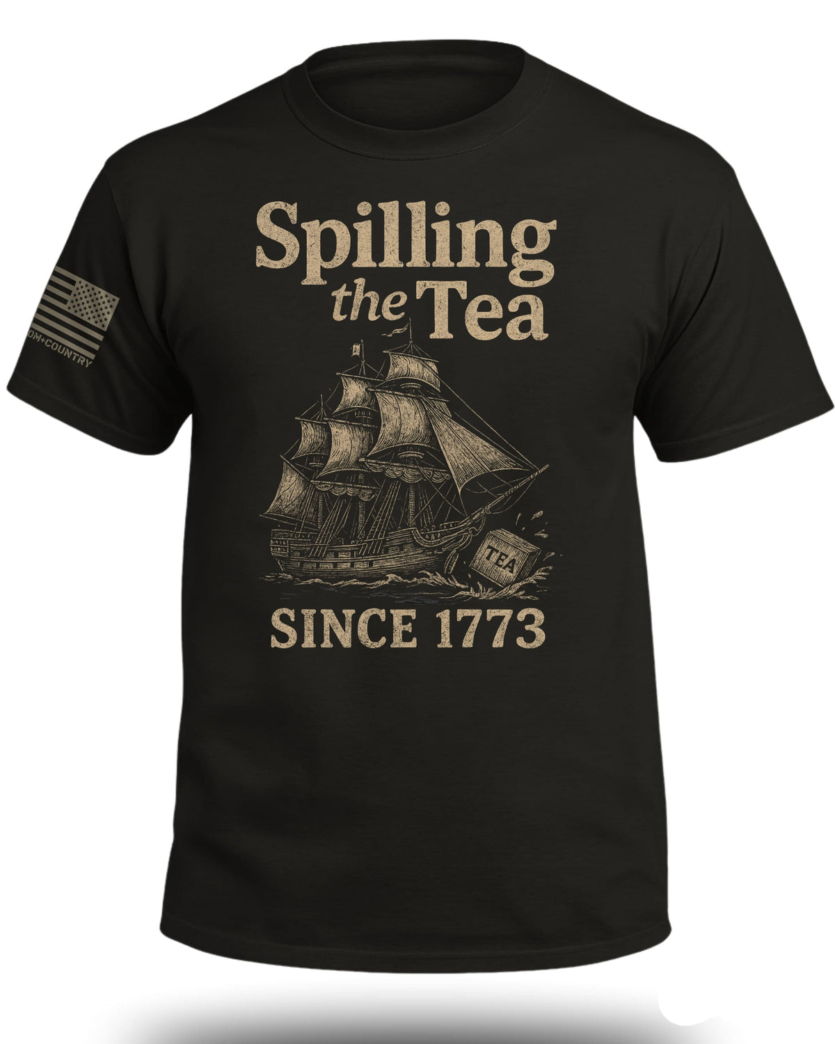 Spilling The Tea Since 1773 T-Shirt