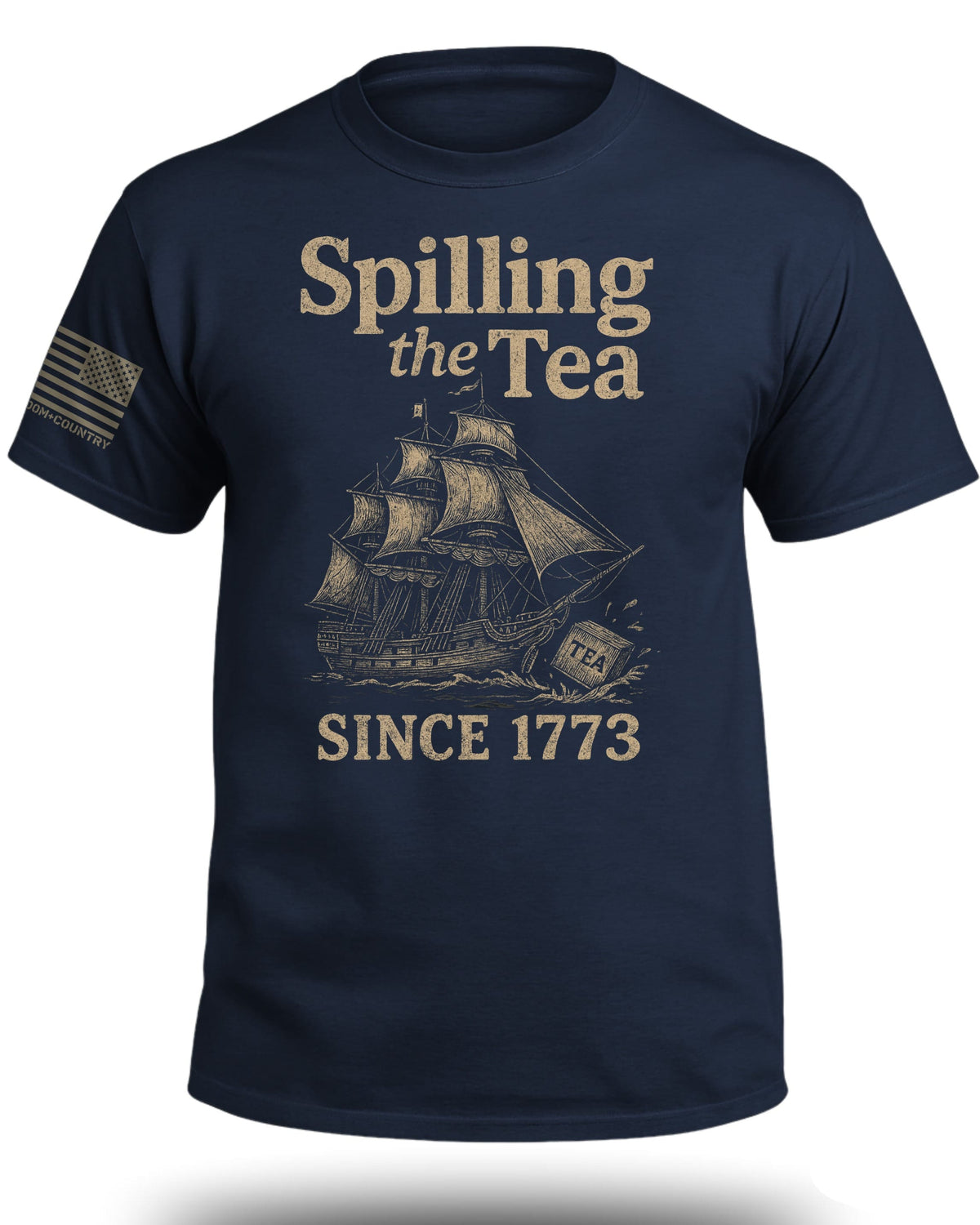 Spilling The Tea Since 1773 T-Shirt