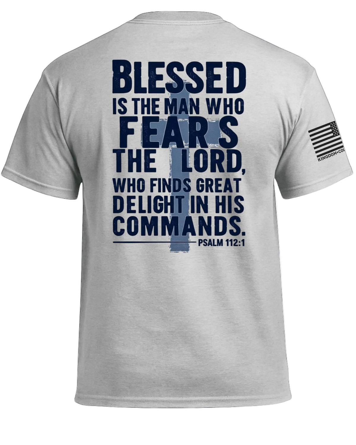 Blessed Man Fears Lord T-Shirt