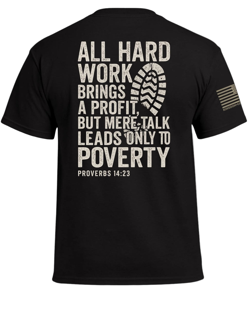 Hard Work T-Shirt