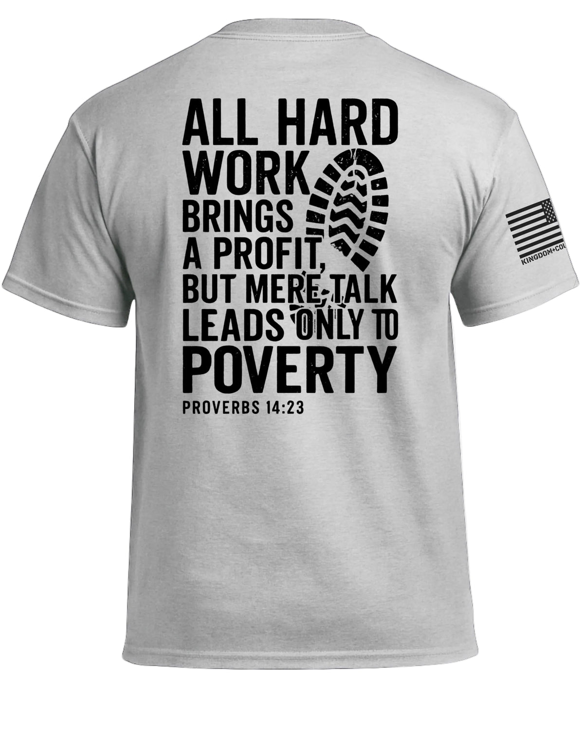 Hard Work T-Shirt