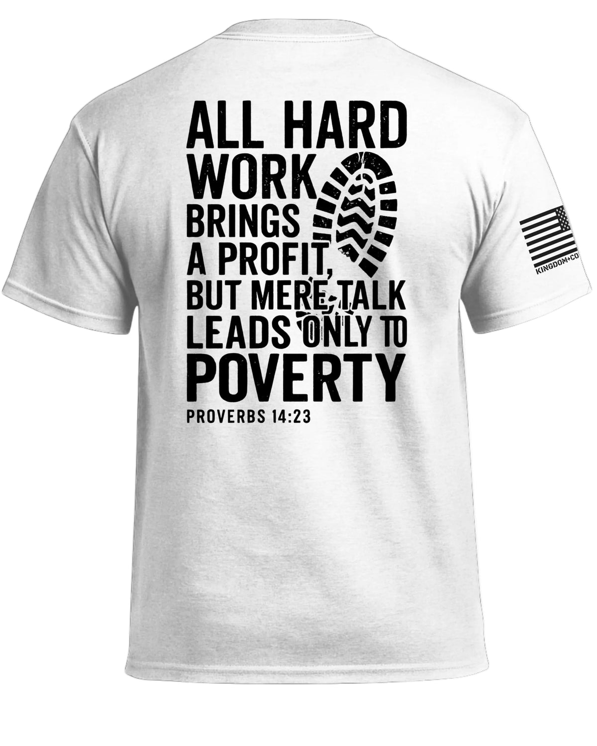 Hard Work T-Shirt