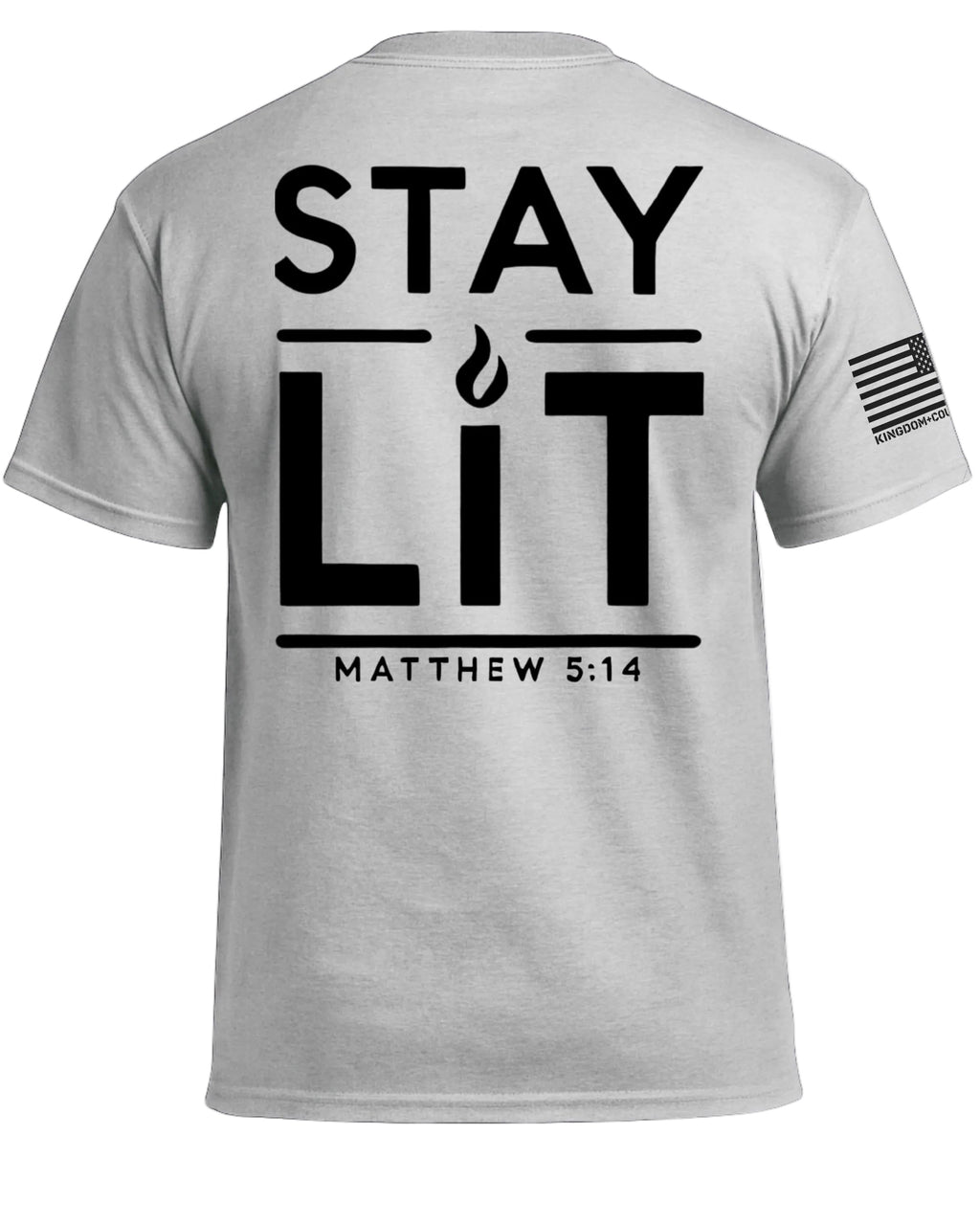 Stay Lit T-Shirt