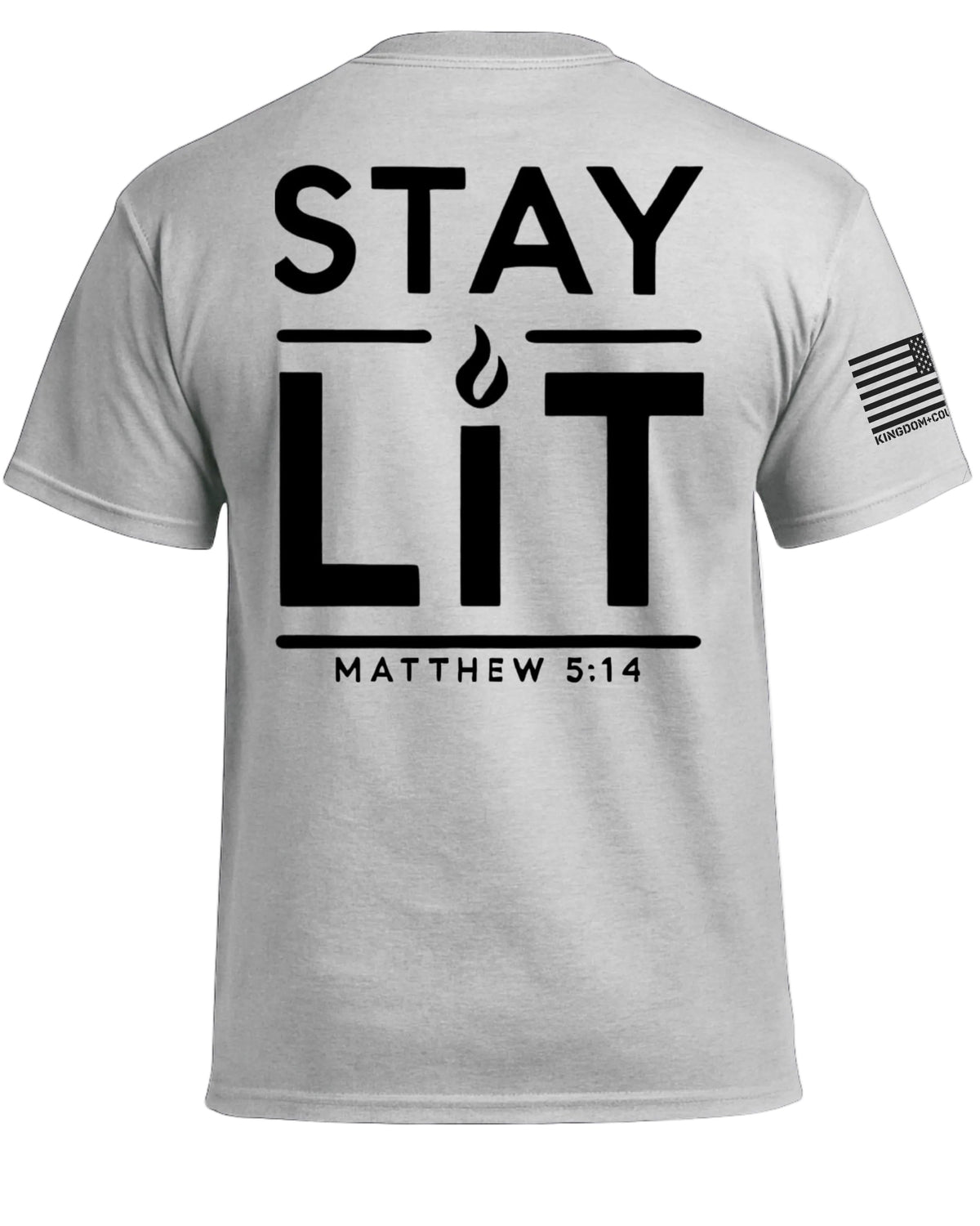 Stay Lit T-Shirt