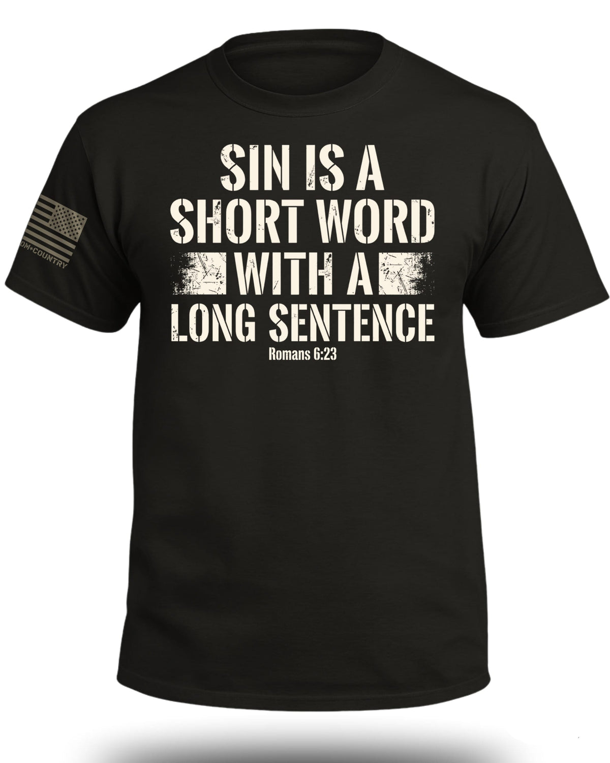 Sin is a Short Word T-Shirt