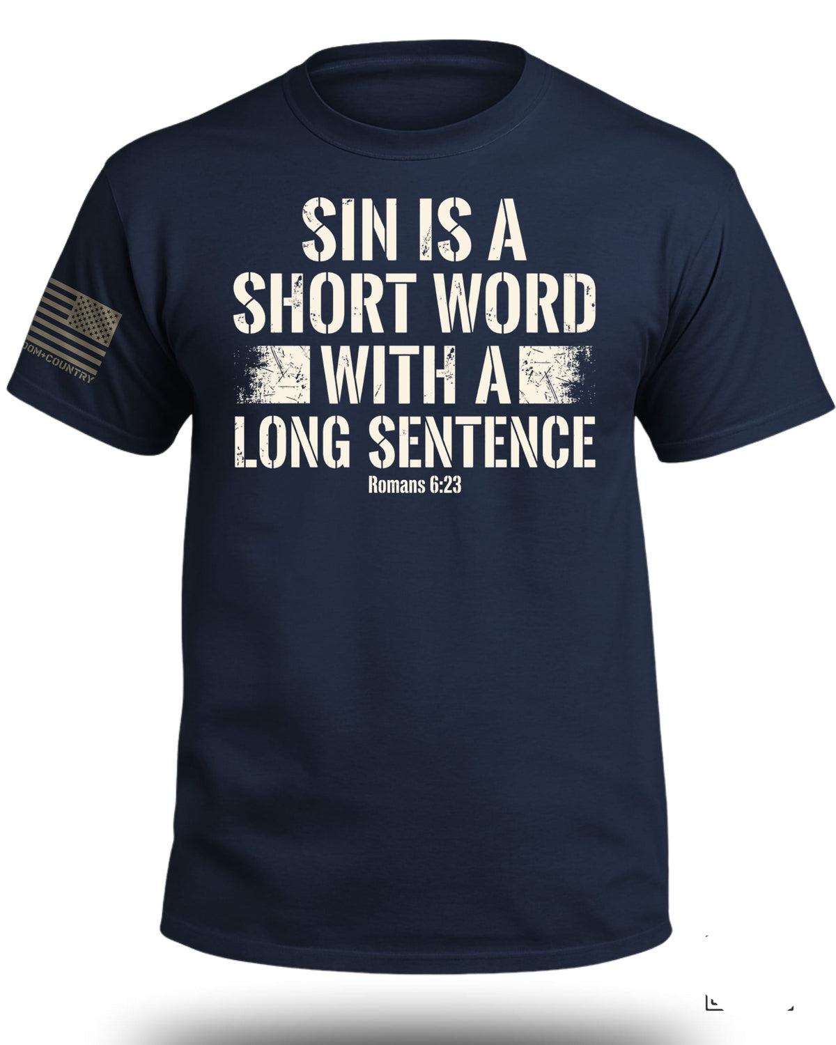 Sin is a Short Word T-Shirt