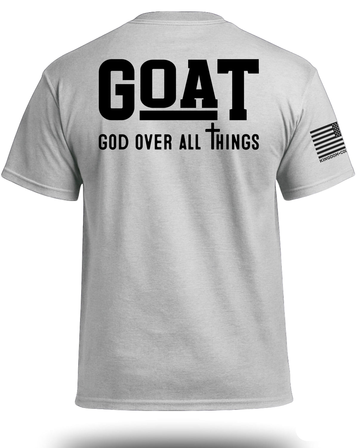 GOAT God Over All Things T-Shirt