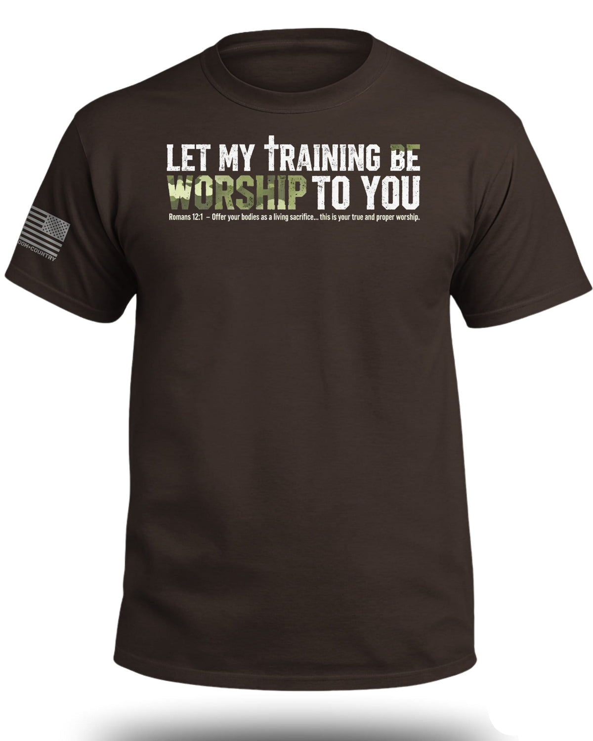Let My Training be Worship Romans 12:1 T-Shirt