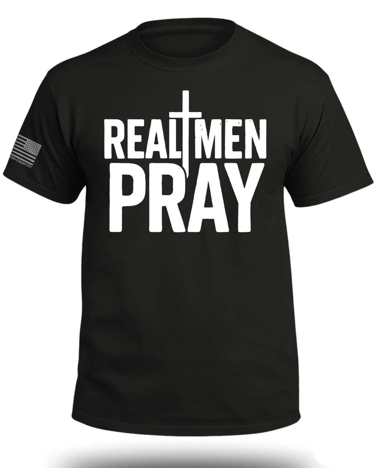 Real Men Pray T-Shirt