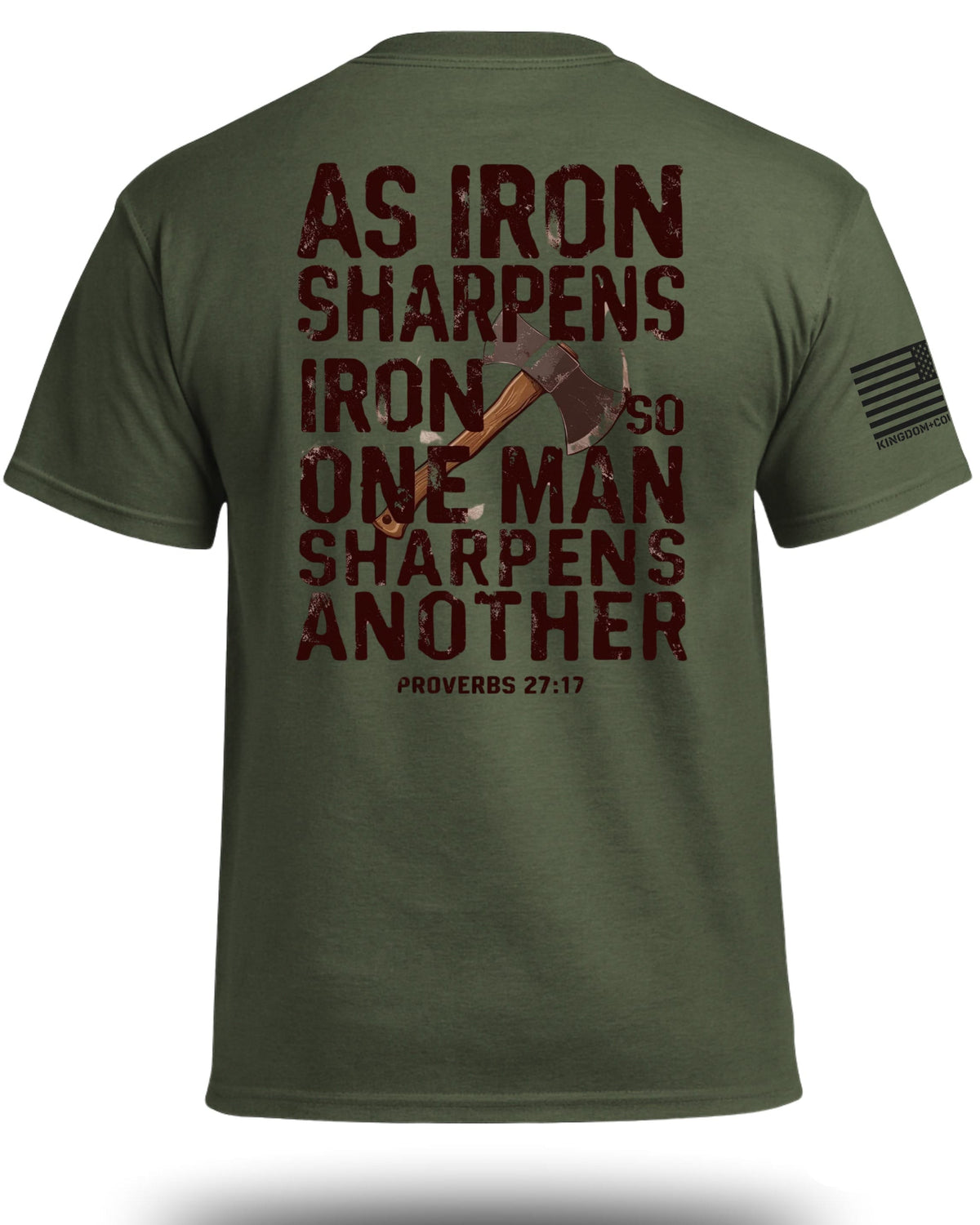 As Iron Sharpens Iron T-Shirt