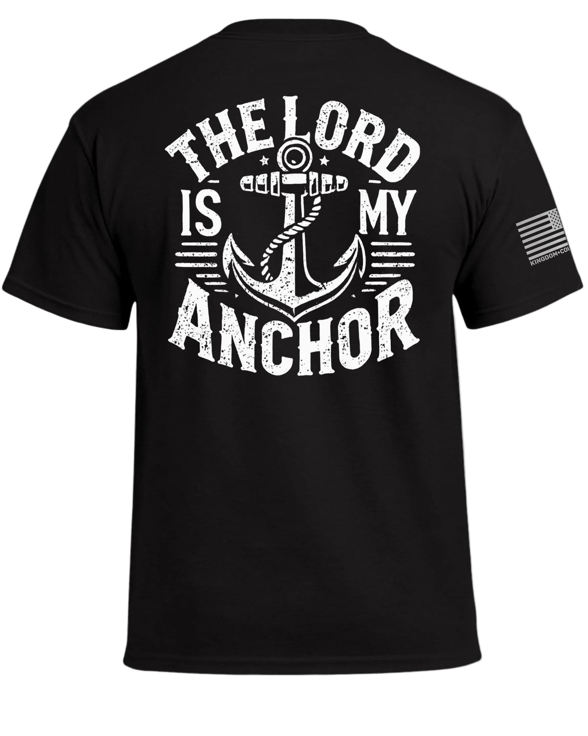 The Lord is My Anchor T-Shirt