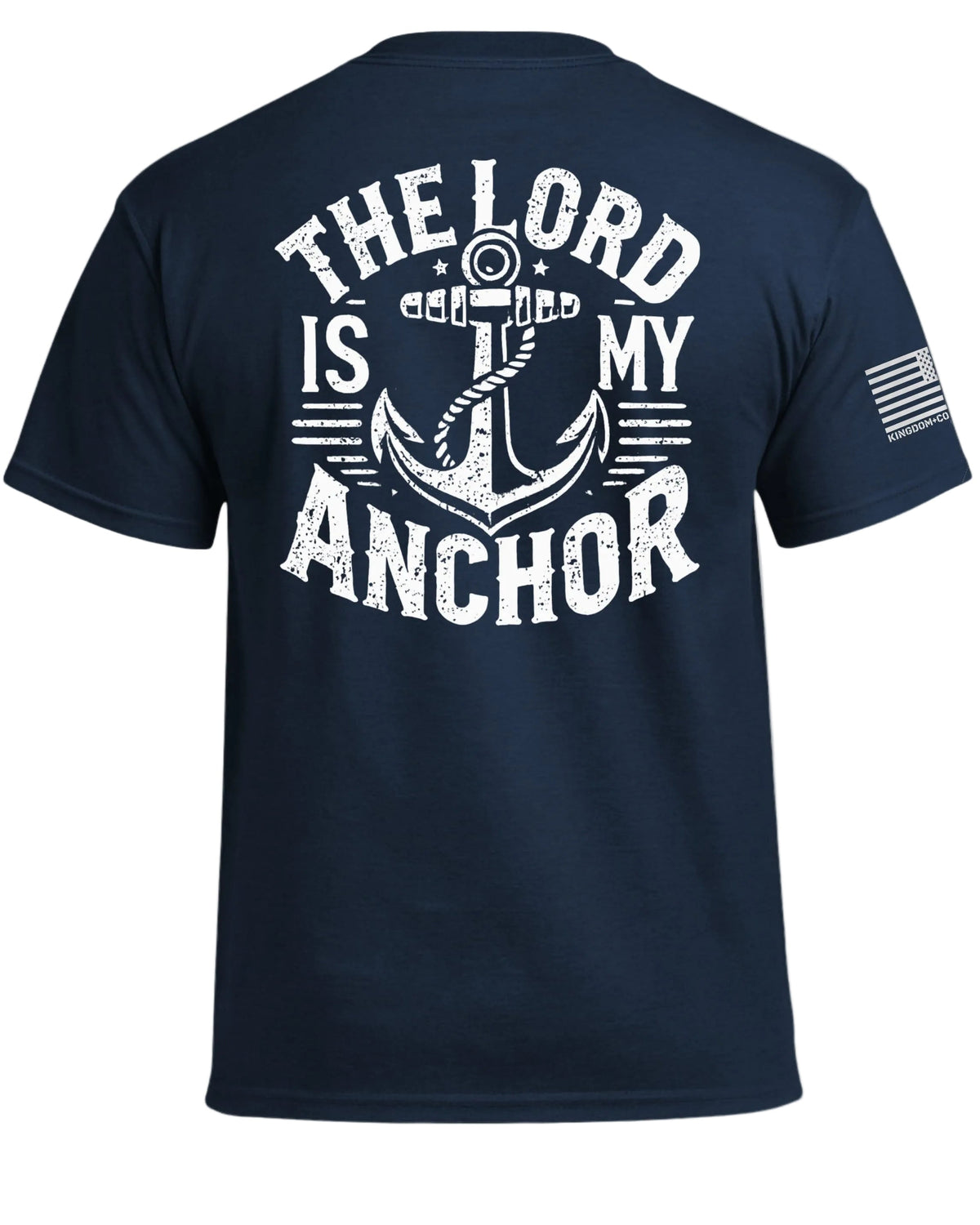 The Lord is My Anchor T-Shirt