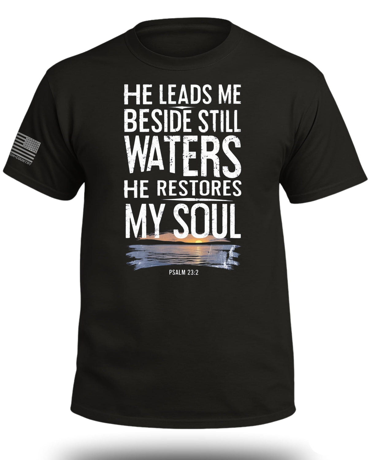 He Leads Me Beside Still Waters T-Shirt