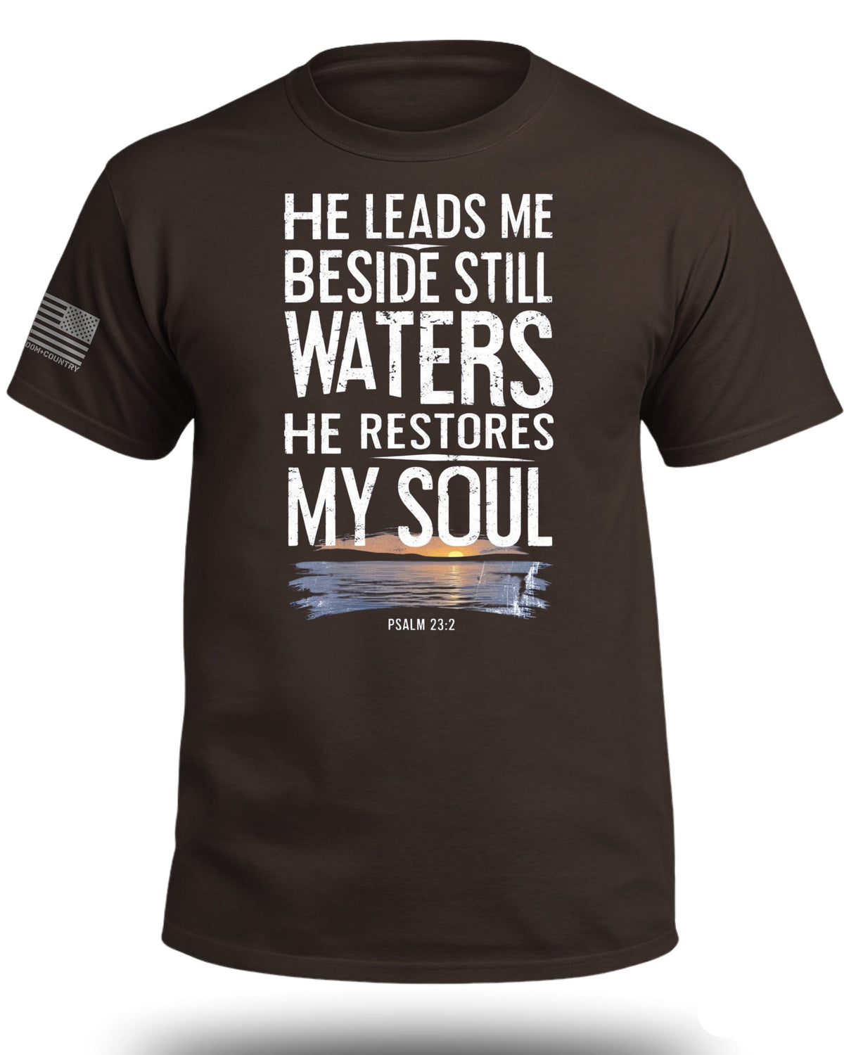 He Leads Me Beside Still Waters T-Shirt