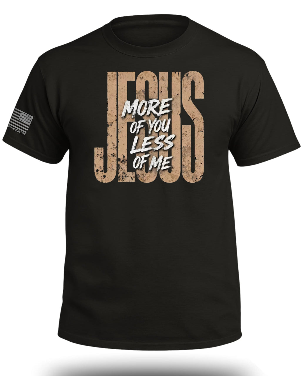 JESUS More Of You Less Of Me T-Shirt