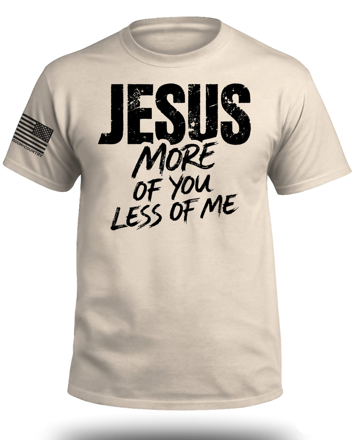 JESUS More of You Less of Me T-Shirt