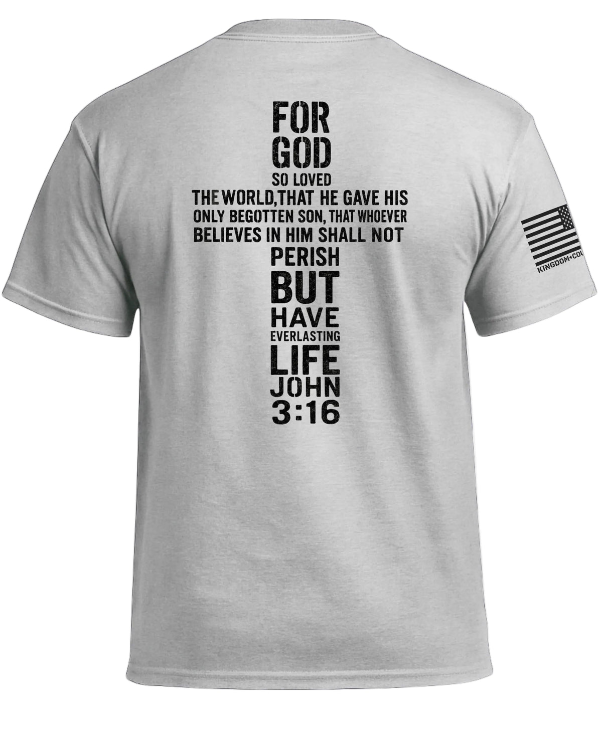 For God So Loved The World John 3:16 T-Shirt