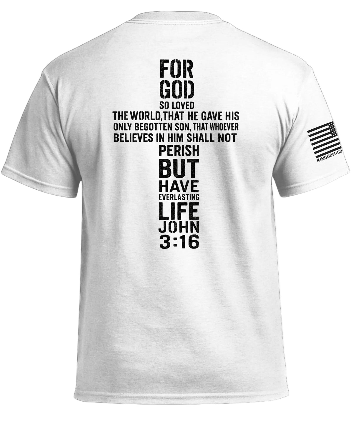 For God So Loved The World John 3:16 T-Shirt
