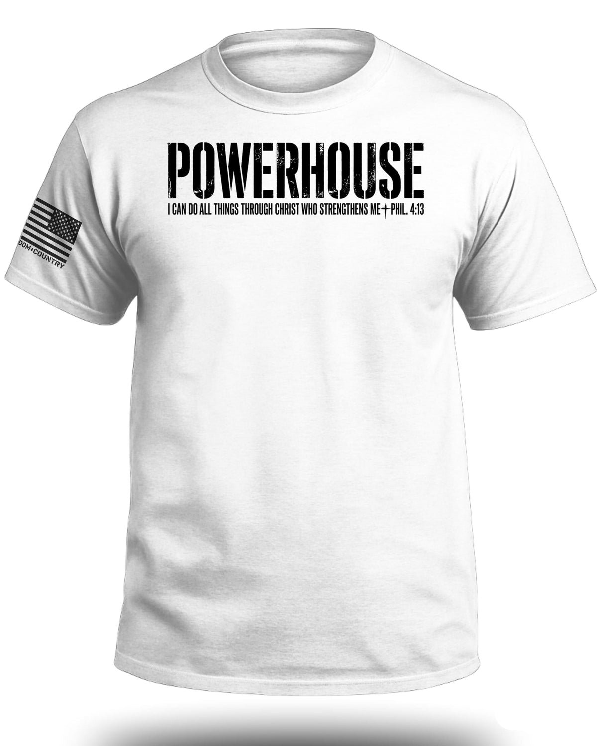 POWERHOUSE Phil 4:13 Christian T-Shirt