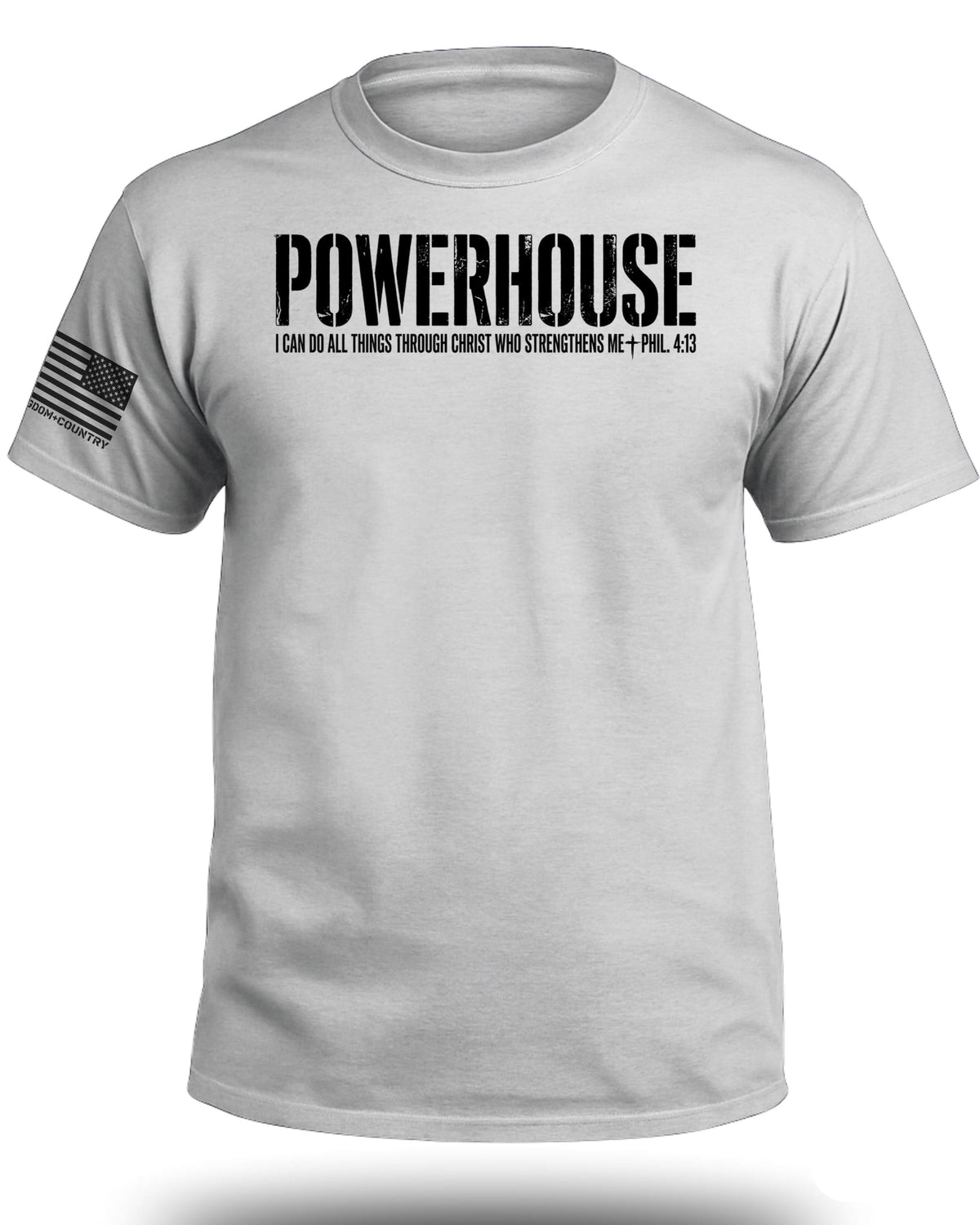 POWERHOUSE Phil 4:13 Christian T-Shirt