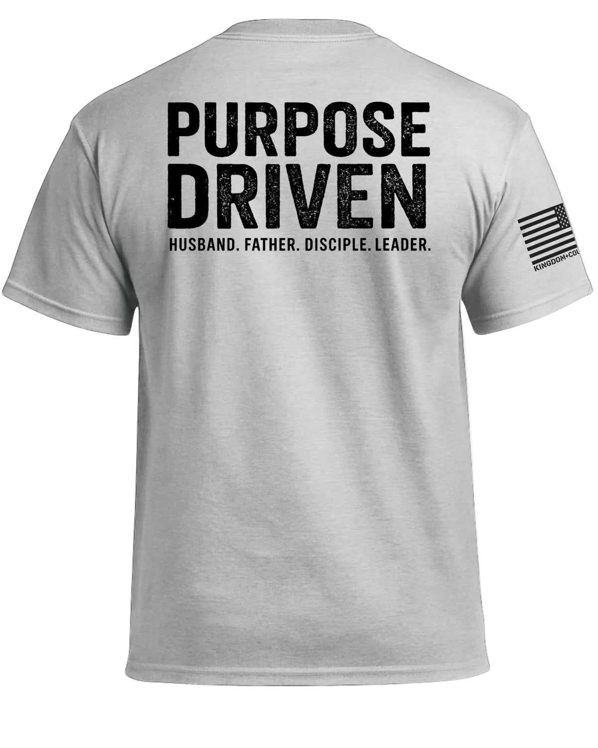 Purpose Driven-Husband Father Leader T-Shirt