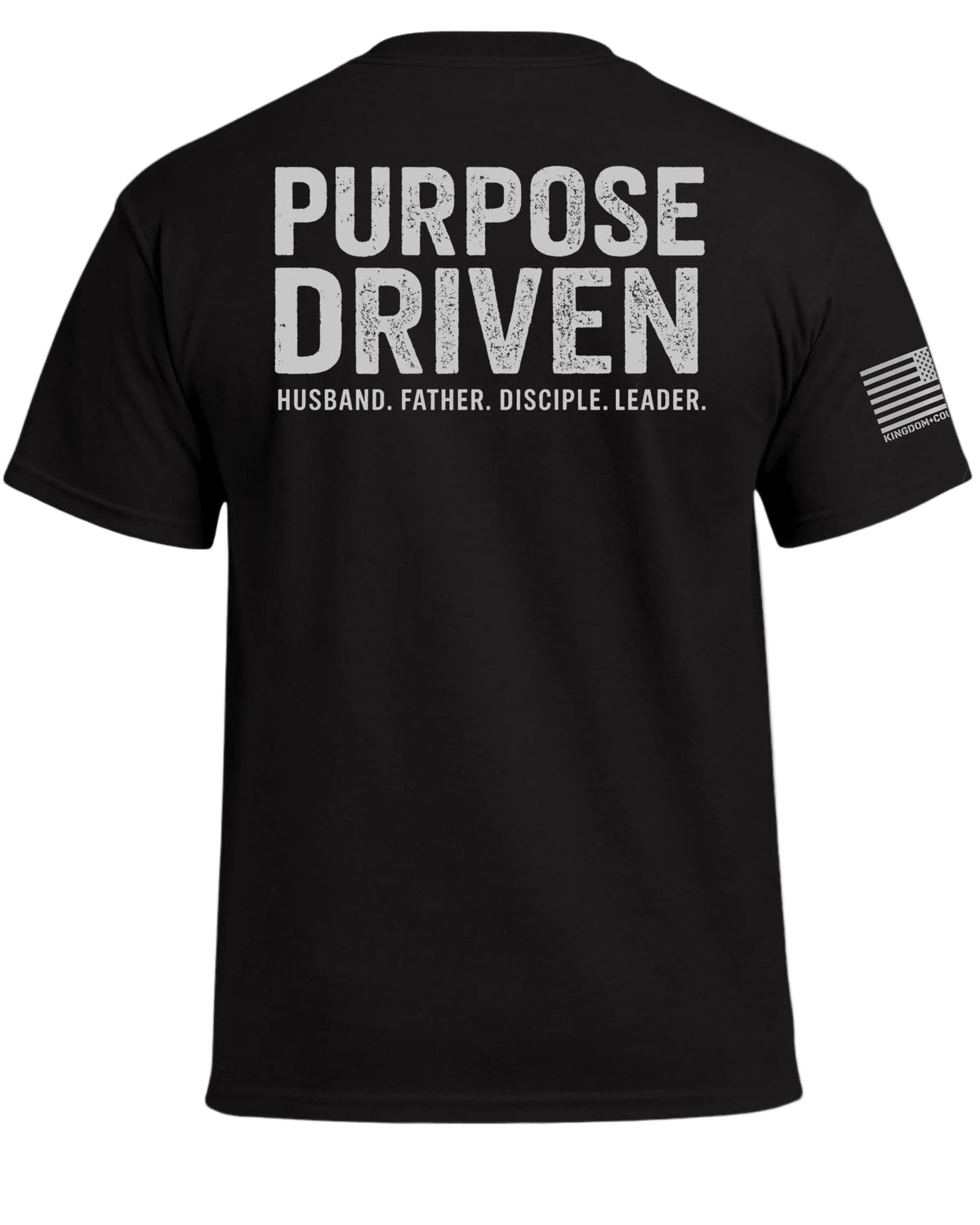 Purpose Driven-Husband Father Leader T-Shirt