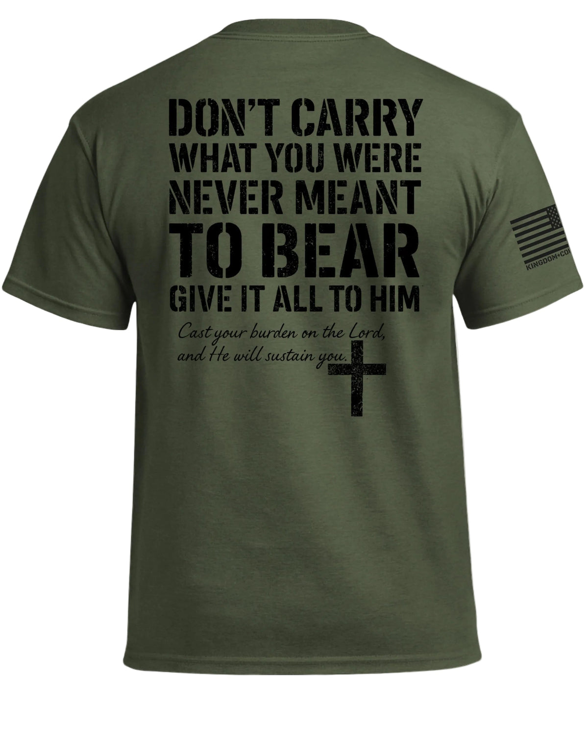 Give It All To Him T-Shirt