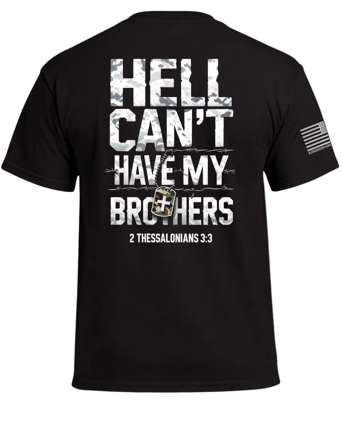 Hell Can't Have My Brothers T-Shirt