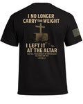Ich habe es am Altar gelassen T-Shirt