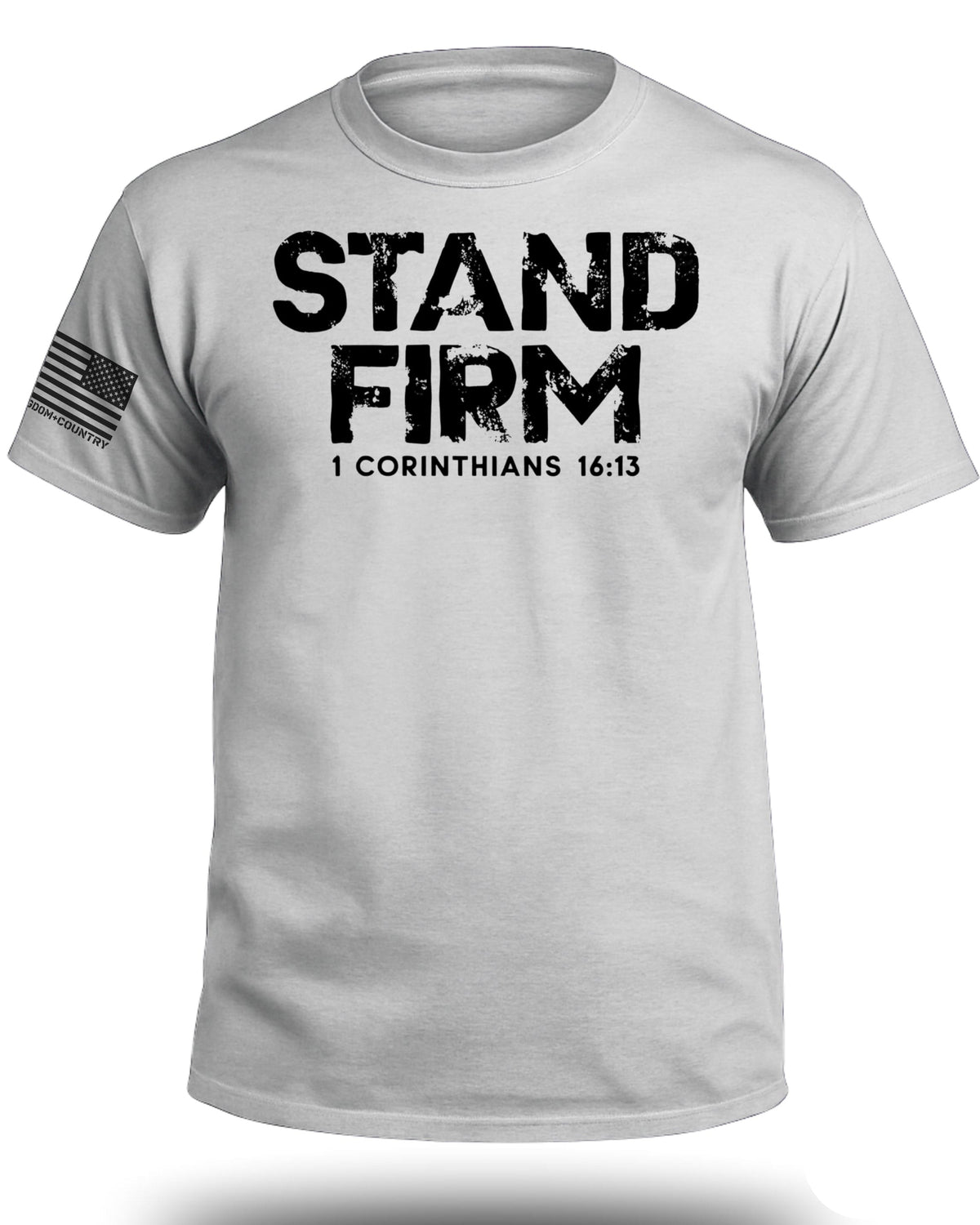 Stand Firm T-Shirt