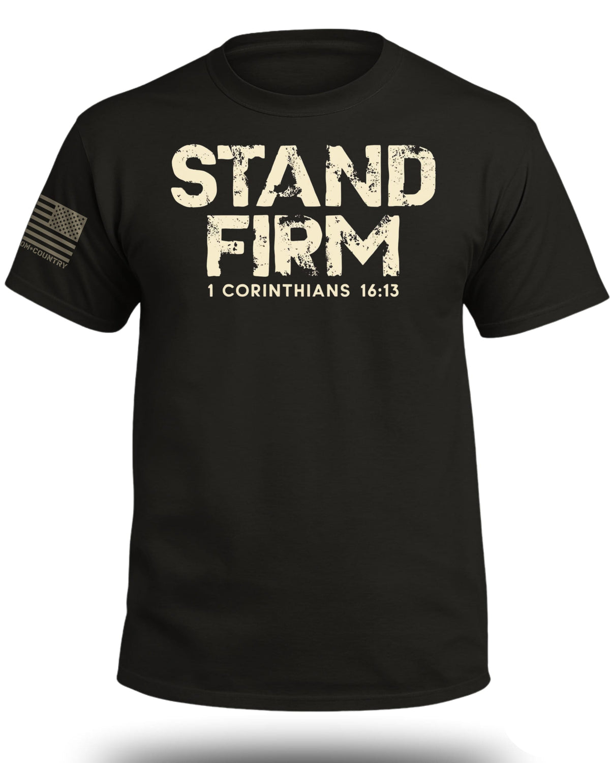 Stand Firm T-Shirt