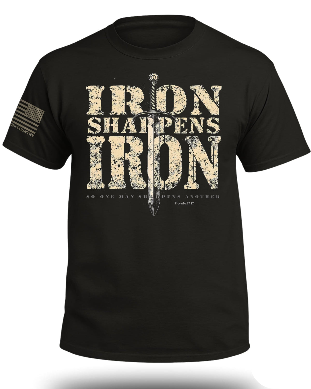 Iron Sharpens Iron Proverbs 27:17 T-Shirt
