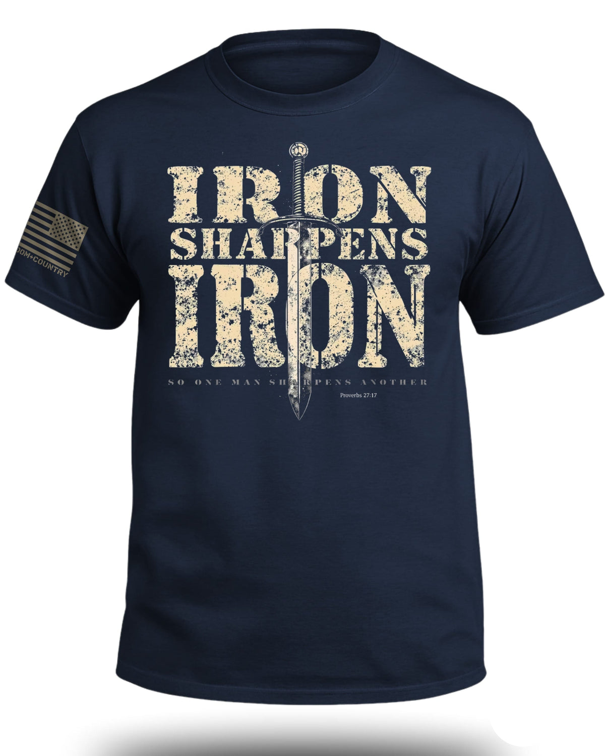 Iron Sharpens Iron Proverbs 27:17 T-Shirt