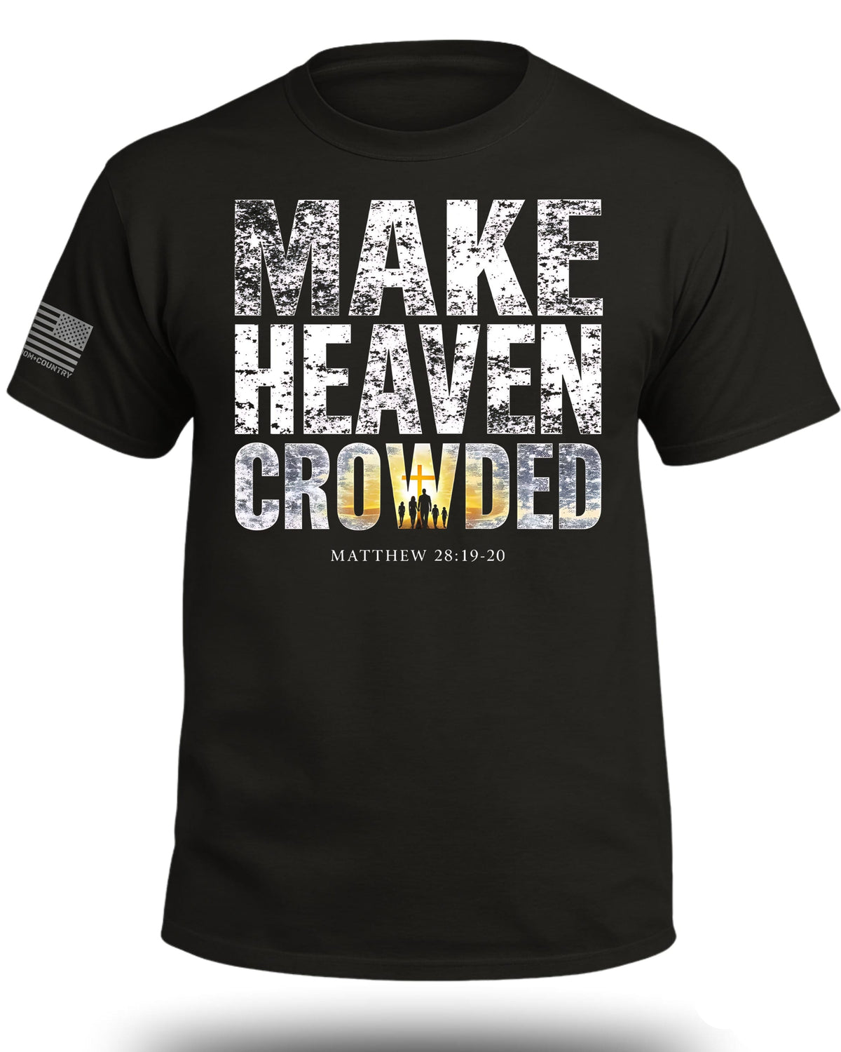 Make Heaven Crowded T-Shirt