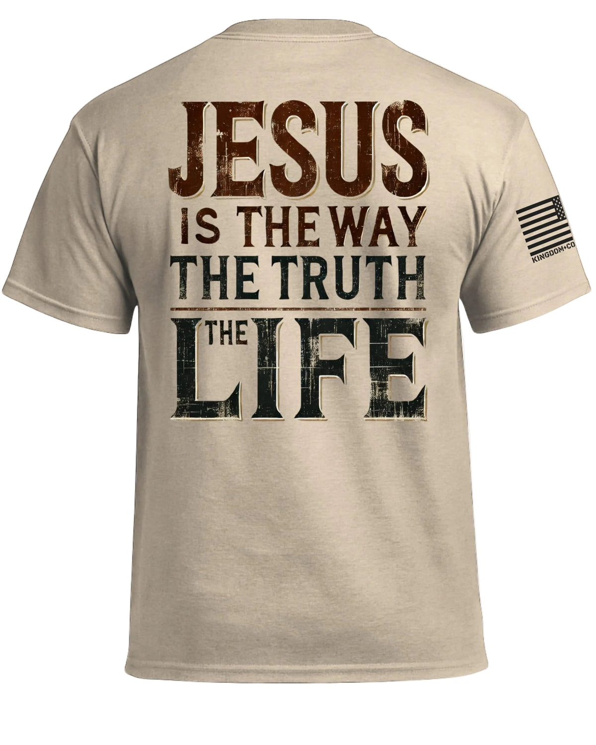 Jesus Is The Way The Truth The Life T-Shirt