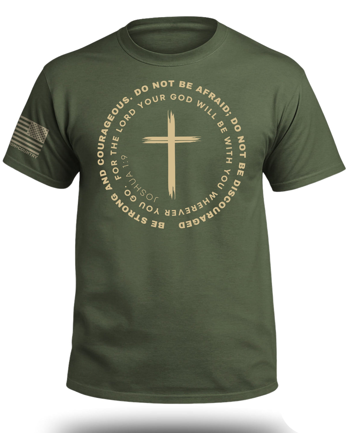 Do Not Be Afraid Joshua 1:9 T-Shirt