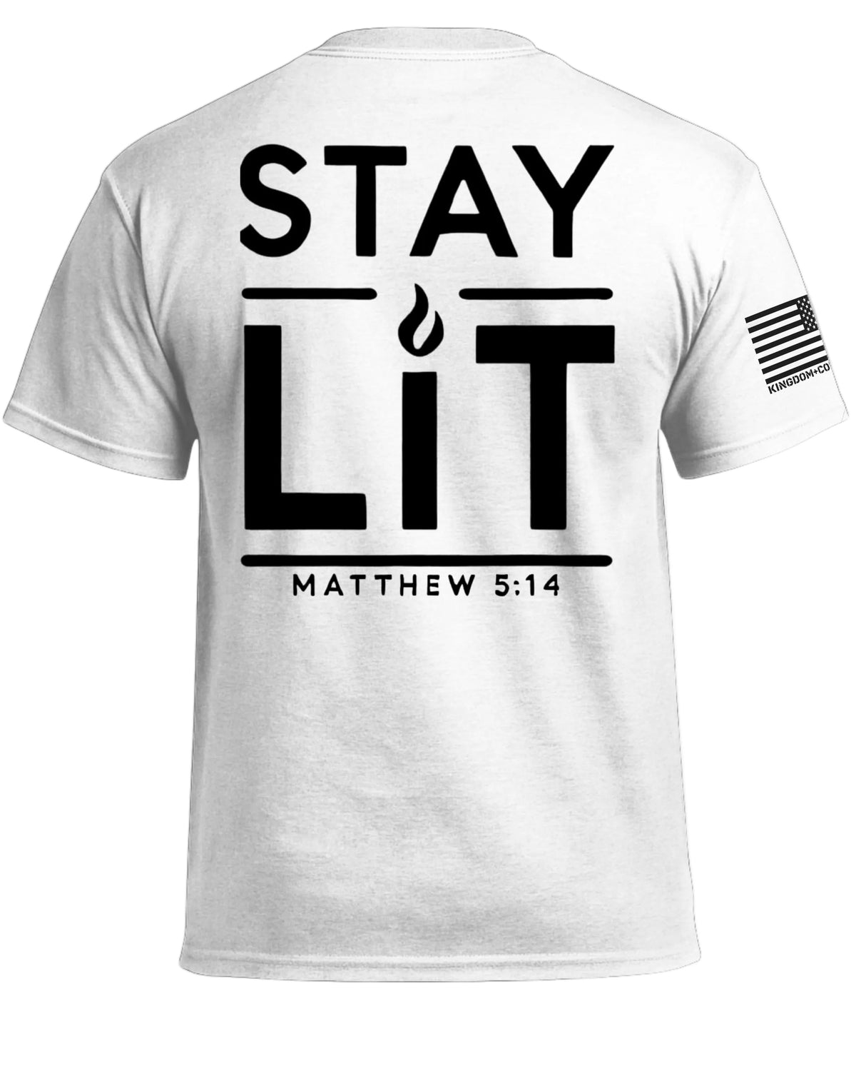 Stay Lit T-Shirt