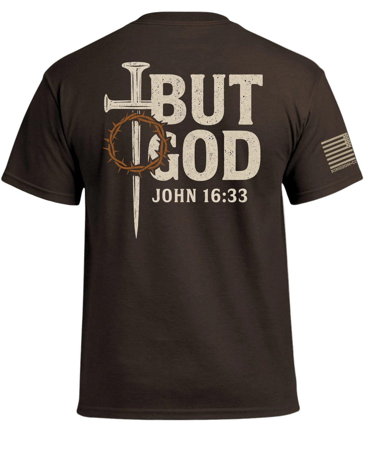 But God John 16 33 T-Shirt