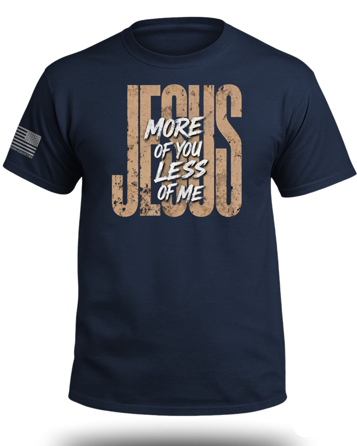 JESUS More Of You Less Of Me T-Shirt