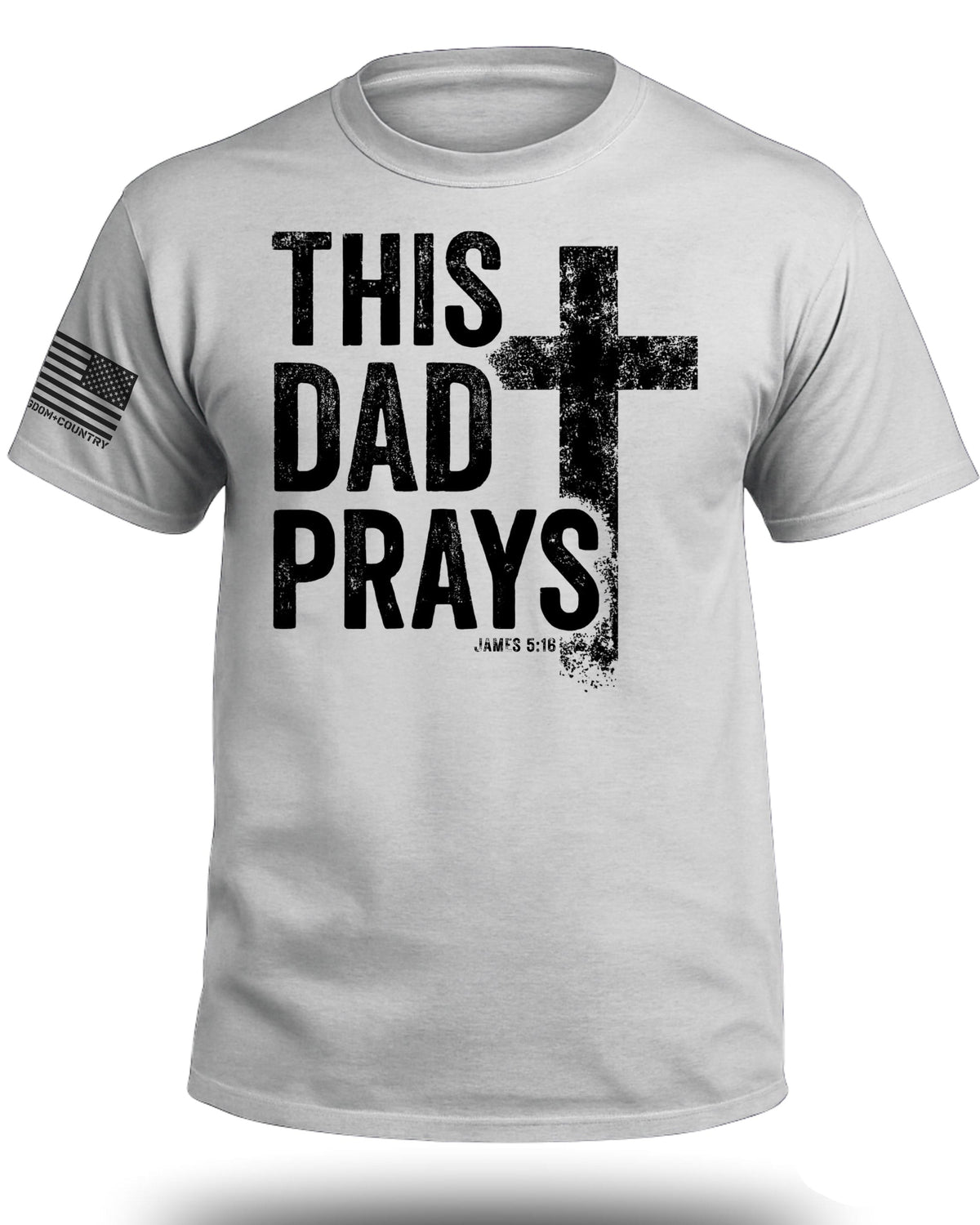 This Dad Prays T-Shirt