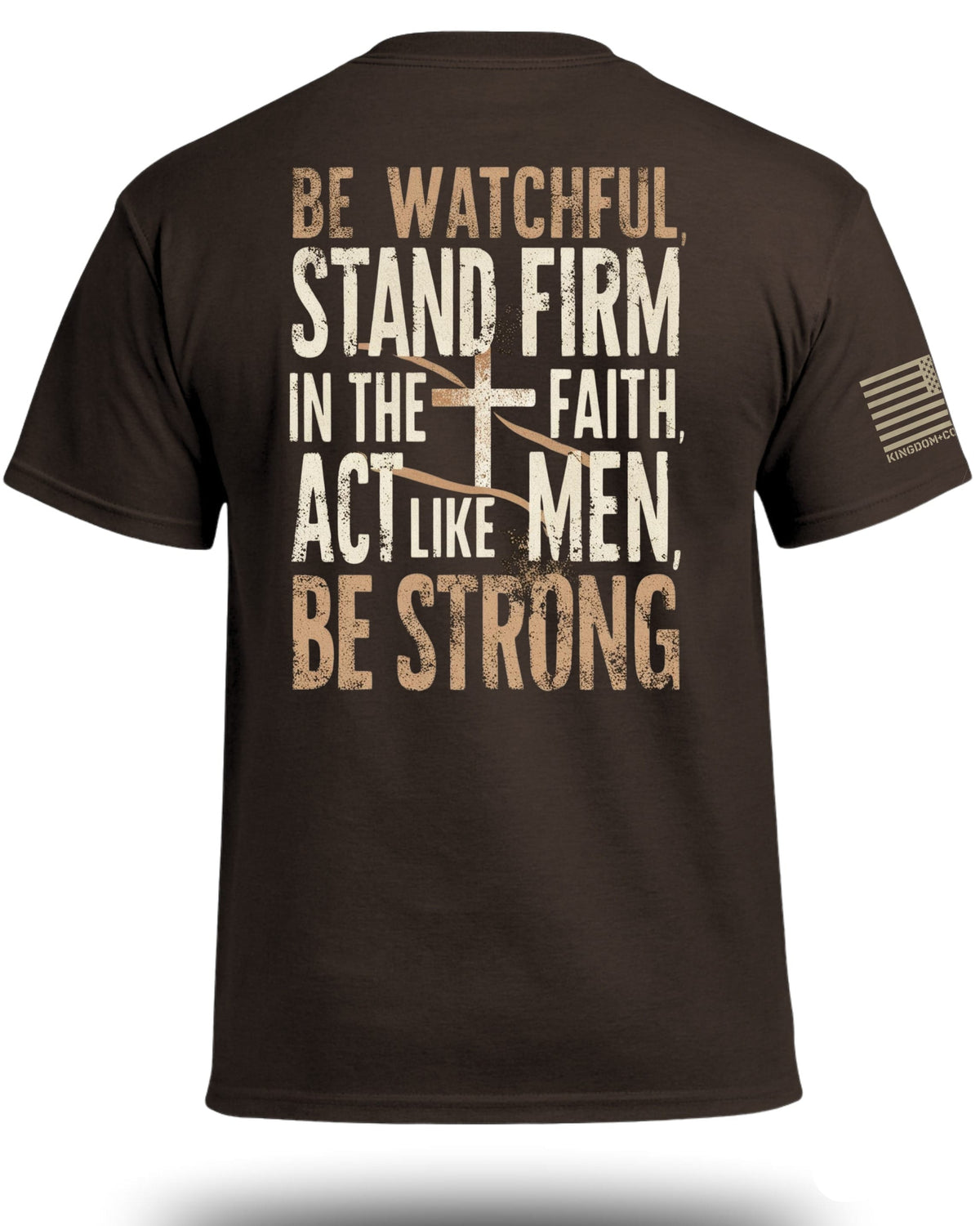 Be Watchful Stand Firm T-Shirt