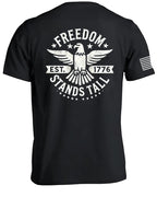 Freedom Stands Tall T-Shirt